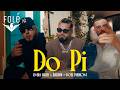 Emra Brah X BARDHI Don Phenom Do Pi