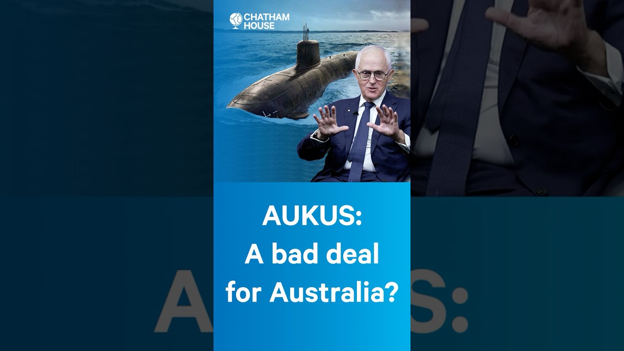 AUKUS:A bad deal for Australia?