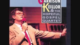 The Lord Will Make A Way Somehow by Garrison Keillor & The Hopeful Gospel Quartet