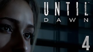 GETTING A LITTLE SPOOPY IN HERE | Until Dawn - Part 4