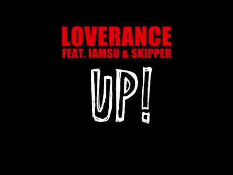 LoveRance - Up! (feat. Iamsu! & Skipper) (Clean)