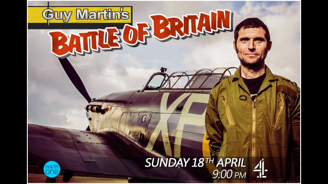 Guy Martin Battle of Britain Sunday 18th April 9pm on Channel 4 | Guy Martin Proper - YouTube