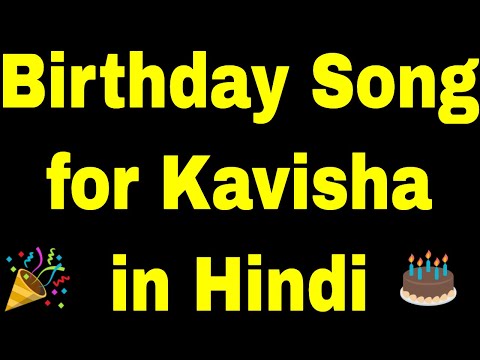Birthday Song for kavisha - Happy Birthday kavisha Song
