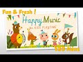120 Mins Happy Music for Playtime - Playtime Music for Kids & Toddlers