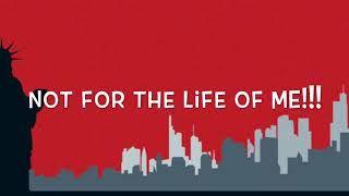 LYRICS • Not for the Life of Me • Thoroughly Modern Millie