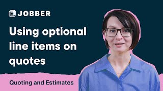 Using Optional Line Items on Quotes | Quoting and Estimates