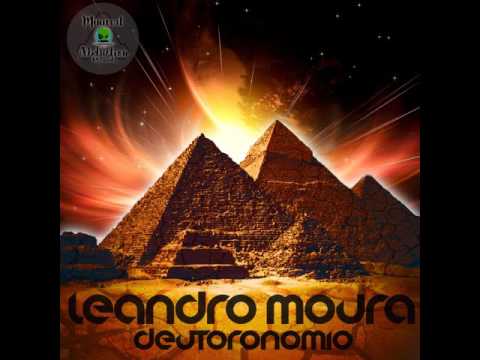 Leandro Moura: Deutoronomio (Original Mix)