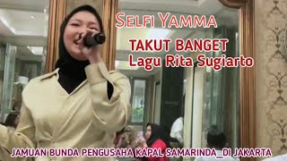 Download lagu Selfi Yamma_Merdu 'Takut Banget' Lagu Bunda Rita Sugiarto mp3