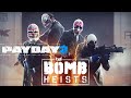 Payday 2 || Overkill - The Bomb:Forest 