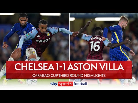 Chelsea 1-1 Aston Villa | Carabao Cup