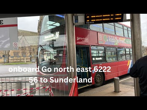 Onboard Go North East 6222 56 to Sunderland 
