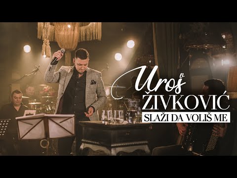 UROS ZIVKOVIC - SLAZI DA VOLIS ME (Cover)