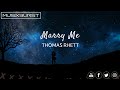 Thomas Rhett - Marry Me | (Lyrics Video) Thomas Rhett - Marry Me | (Lyrics Video)