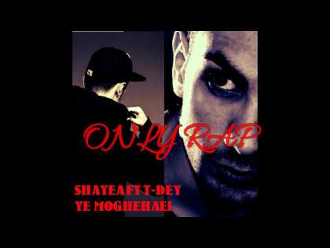 Shayea Feat T-dey - Ye Moghehaei (Kaqaz)