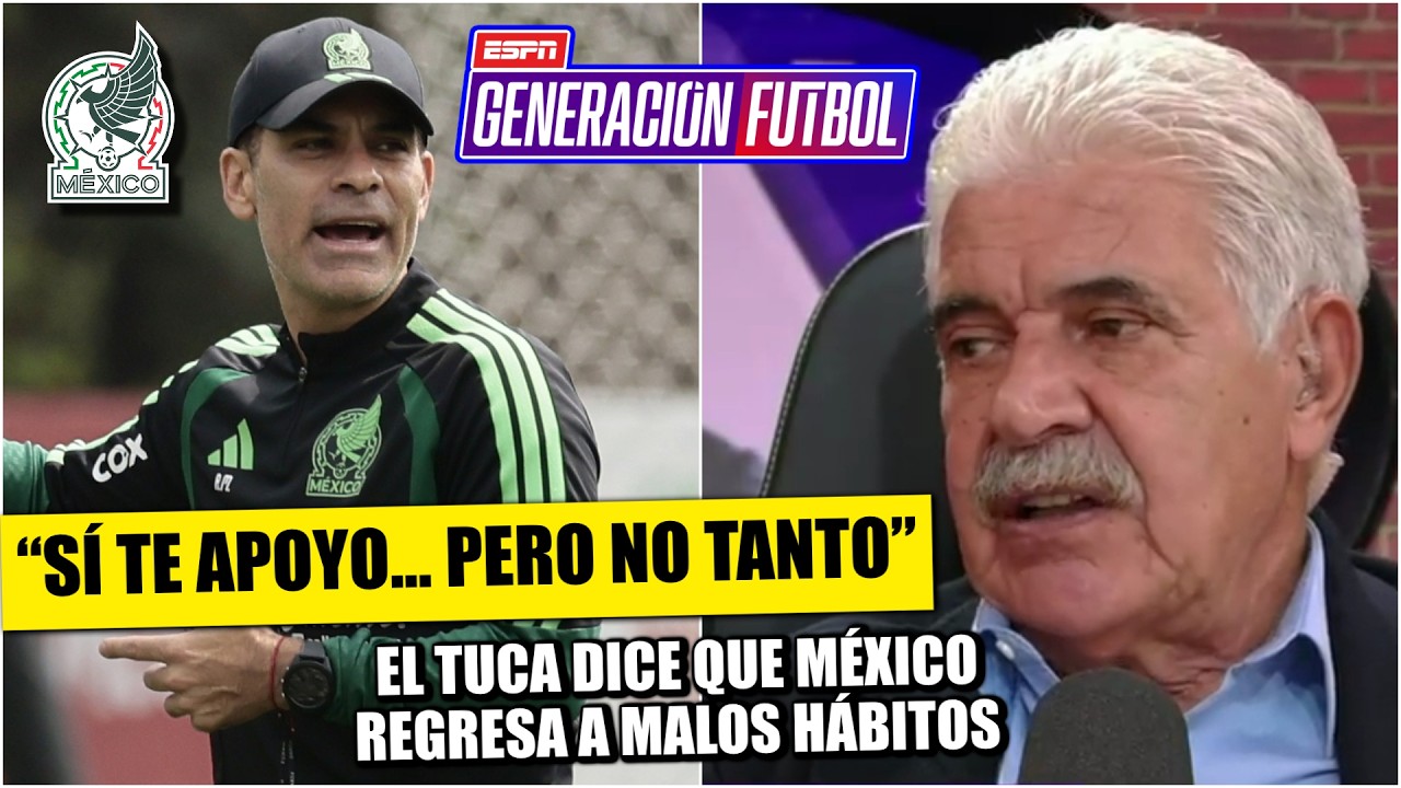 TUCA: "A RAFA NO lo está APOYANDO como debería la Federación Mexicana de Fútbol" | Generación F