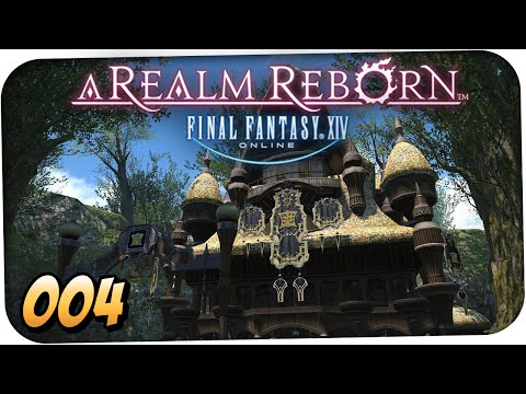 Final Fantasy XIV: A Realm Reborn #004 - Start in Gridania