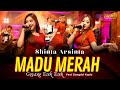 Shinta Arsinta MADU MERAH Secangkirmadumerah Rock Dangdut Koplo Version