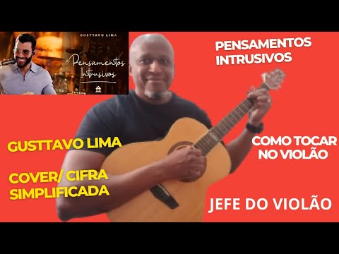 Pensamentos Intrusivos - Gusttavo Lima