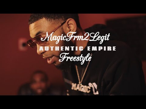 Authentic Empire Freestyle- MagicFrm2Legit (🎥 Bandcamp_8te)