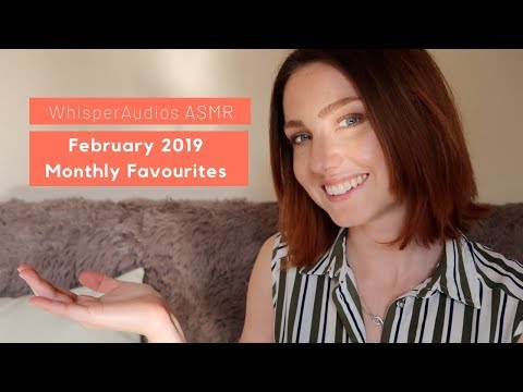 ASMR - Jan/Feb 2019 Favourites!