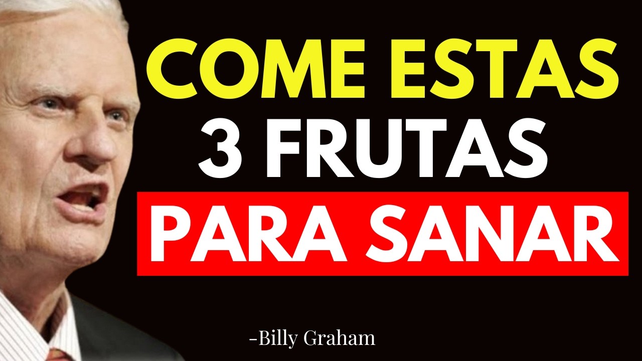Las 3 Mejores Frutas Que Debes Comer En El Desayuno Para Tu Cuerpo, SEGÚN LA BIBLIA - Billy Graham