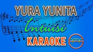 Download lagu Yura Yunita - Intuisi (Karaoke) | GMusic mp3 Download lagu Yura Yunita - Intuisi (Karaoke) | GMusic mp3