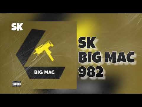 SK - Big Mac (official audio)