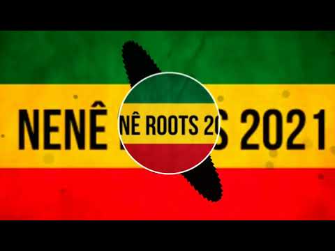 melo de nenê roots 2021 reggae do Maranhão