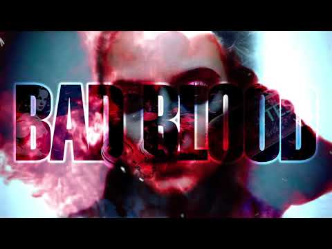 Bad Blood - Intro