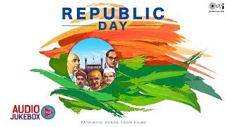 Republic Day Special Audio Jukebox | Bollywood Patriotic Songs | Desh Bhakti Gane