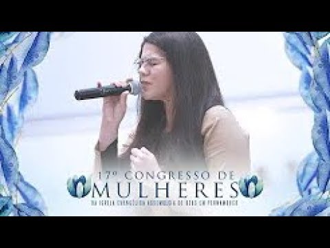 Miria Mical e Grande Coral de Mulheres IEADPE - “EU TE CHAMEI”