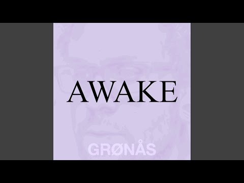 Awake