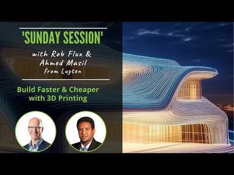 Sonntagssitzung 247: Schneller und günstiger bauen mit 3D-Druck
