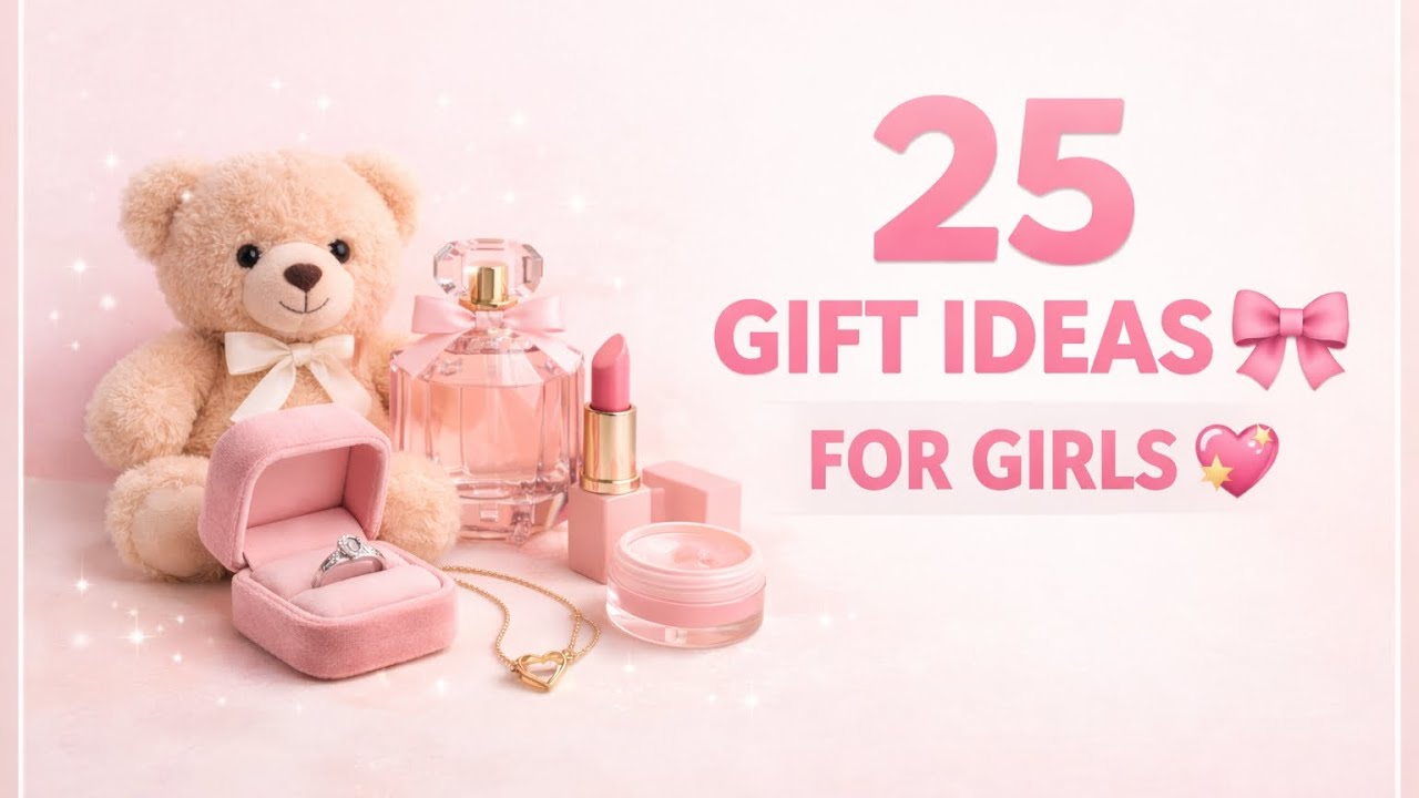 25 Cute Gift Ideas Every Girl Will Love🎀✨ | Perfect Gift Ideas for Girls |