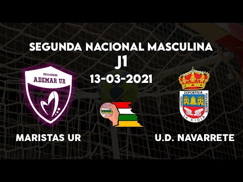 J1 - Maristas UR  vs. U.D. Navarrete #SegundaNacional