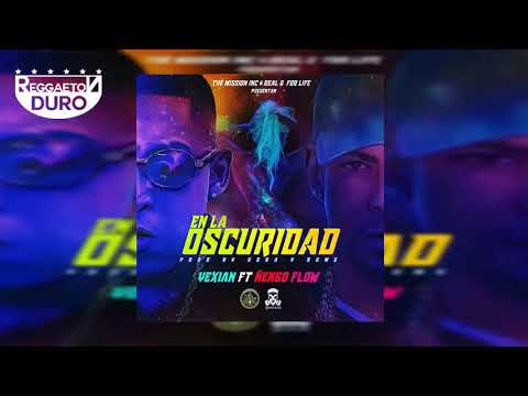 En la oscuridad Yexian  FT Ñengo flow