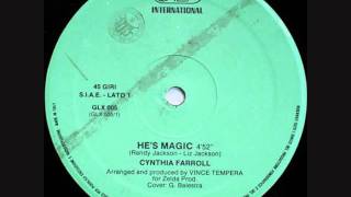 Cynthia Farroll - He's Magic. 1986