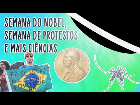 COMO GANHAR UM NOBEL; LUTAR PELA EDUCAÇÃO E ESPALHAR A DENGUE | ABDUÇÃO