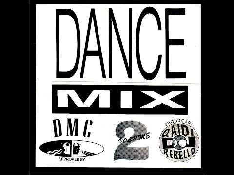 Dance Mix 2 - Lee Mega (DJ Raidi Rebello & DJ Augusto Omena) HQ 1991