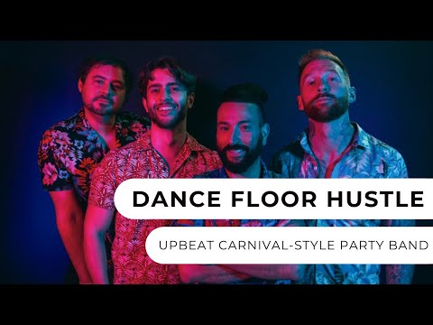 Dance Floor Hustle - Carnival-Style Party Band