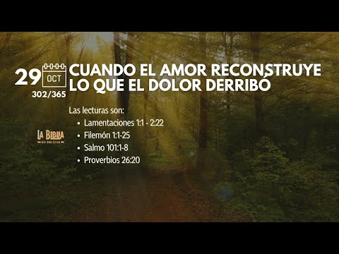 29 Oct - Día 302/365 | Cuando el amor reconstruye lo que el dolor derribó