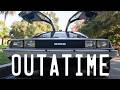 OUTTA TIME The DeLorean
