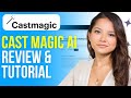 CastMagic Ai Review & Tutorial (2024) How to Use Cast Magic