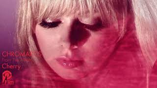 CHROMATICS "RED CAR" Cherry (Deluxe) LP