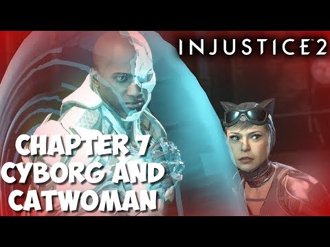 INJUSTICE 2 CHAPTER 7 - BREAKING AND ENTERING (CYBORG AND CAT WOMAN)