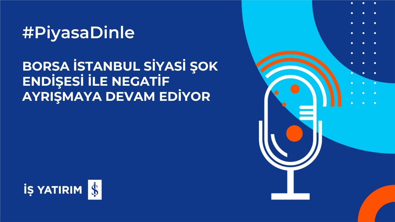 BORSA İSTANBUL SİYASİ ŞOK ENDİŞESİ İLE NEGATİF AYRIŞMAYA DEVAM EDİYOR - 12.11.2025 - PİYASA YORUMU
