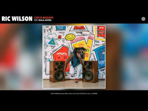 Ric Wilson - COCO BADASS (Official Audio) (feat. Kiéla Adira)