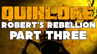 Game of Thrones - Roberts Rebellion Part Three