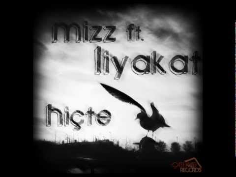Mizz V Liyakat - Hiçte