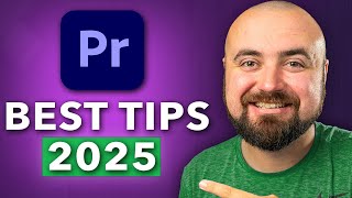 BEST Premiere Pro Tips And Tricks (2025)